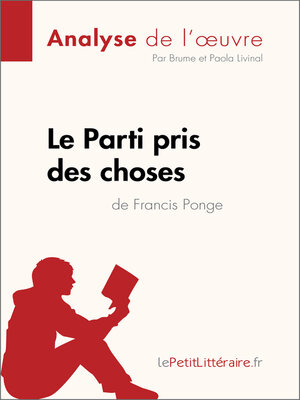 cover image of Le Parti pris des choses de Francis Ponge (Analyse de l'œuvre)